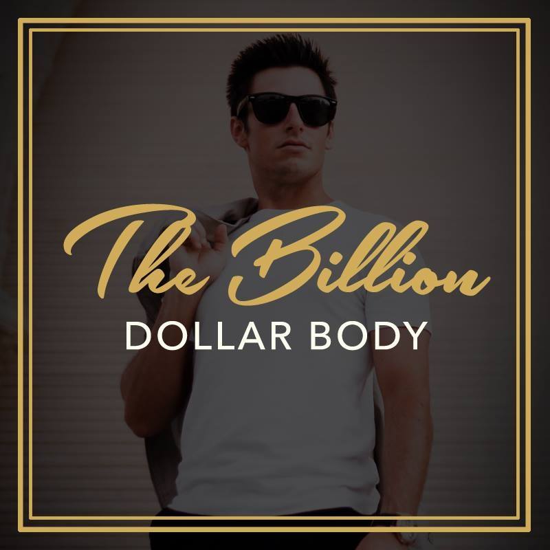 The Billion Dollar Body Nicholas Bayerle LIVETHEFUEL