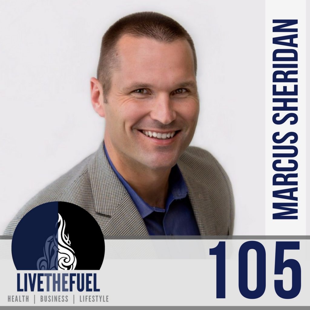 Episode 105, the new book "They Ask, You Answer" with the Passionate Sales Lion Marcus Sheridan