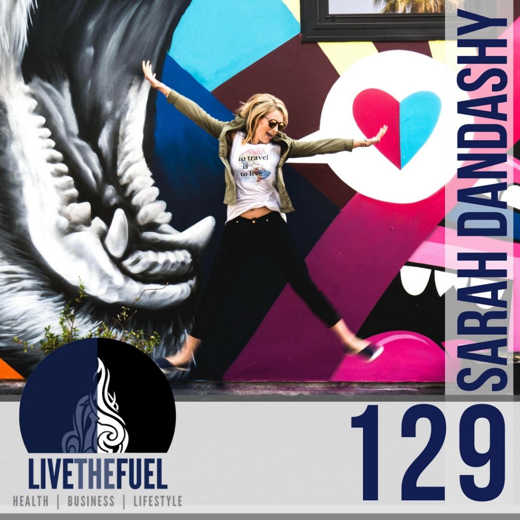 129: Capture Your Happy with Sarah Dandashy