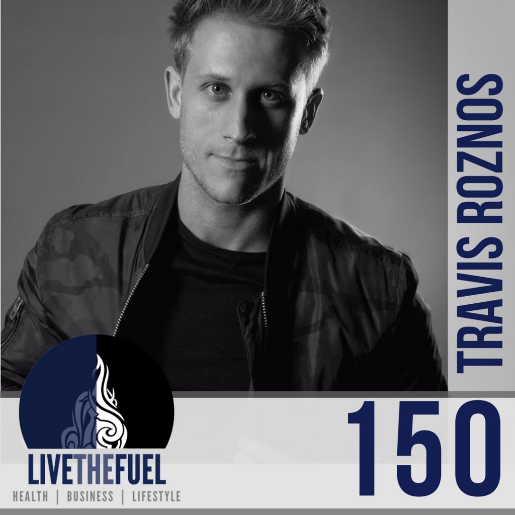 Building Identity Capital with Travis Roznos on LIVETHEFUEL