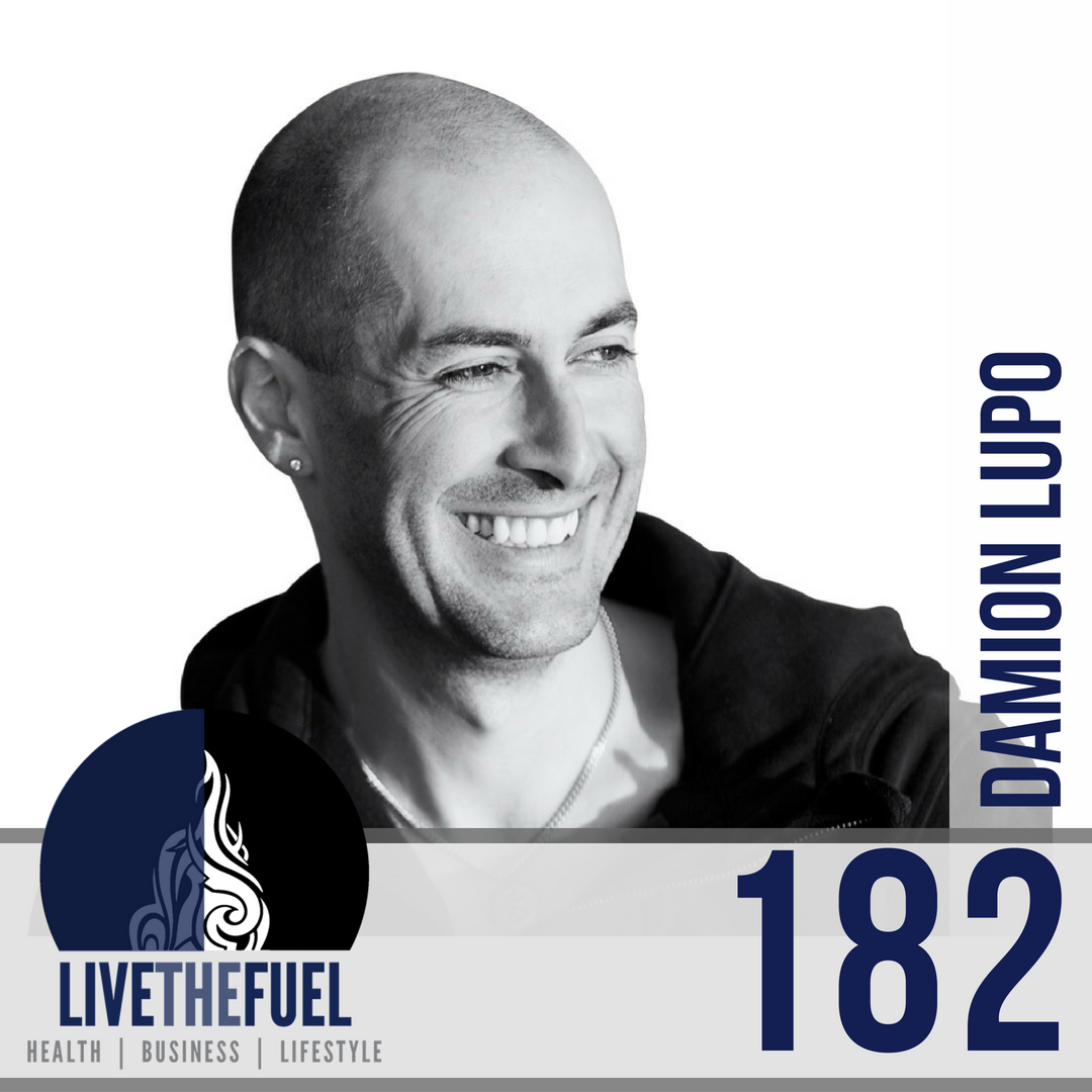 Damion Lupo on LIVETHEFUEL Podcast