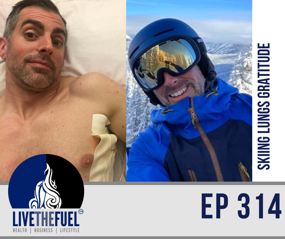 Skiing Lungs Gratitude for #FUELUP Friday ep 314