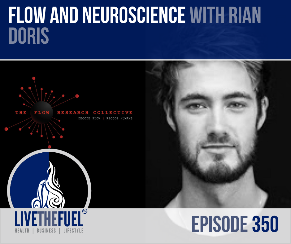 Flow and Neuroscience with Rian Dorris