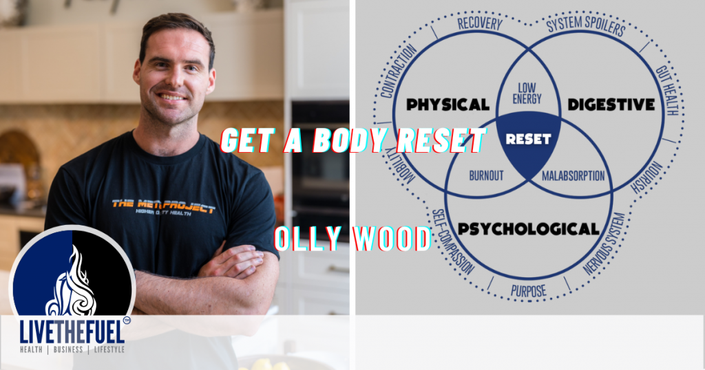 Get A Body Reset with Olly Wood on LIVETHEFUEL