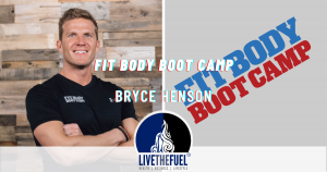 Fit Body Boot Camp with Bryce Henson on LIVETHEFUEL