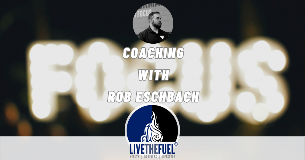 Coaching with Rob Eschbach