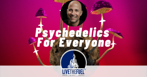 Psychedelics for Everyone with Matt Zemon