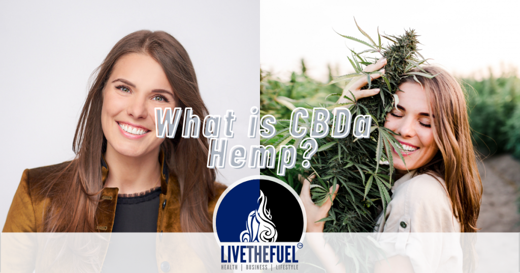 What is CBDa Hemp with Inesa Ponomariov