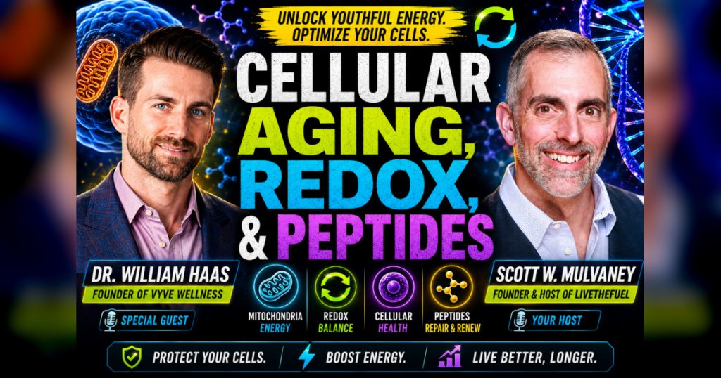Why We Age: Cellular Health, Renewed Energy & Longevity with Dr. William Haas Ep 474
